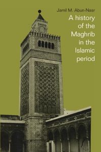 Produktbild: History of the Maghrib in the Islamic Period