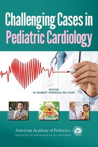 Produktbild: Challenging Cases in Pediatric Cardiology