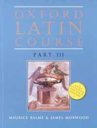 Produktbild: Balme, M: Oxford Latin Course: Part III: Student's Book
