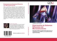 Produktbild: Polarimetr&iacute;a de Sistemas Difusores con Microestructuras
