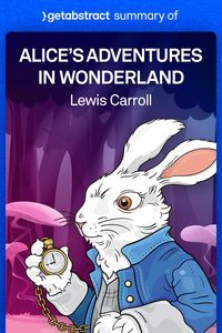 Produktbild: Summary of Alice's Adventures in Wonderland by Lewis Carroll