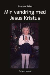 Produktbild: Min vandring med Jesus Kristus