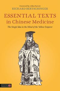 Produktbild: Essential Texts in Chinese Medicine