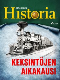 Produktbild: Keksint&ouml;jen aikakausi