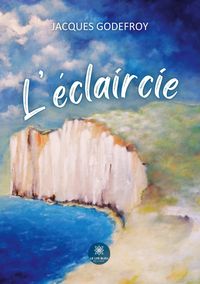 Produktbild: L'&eacute;claircie