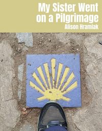 Produktbild: My Sister Went on a Pilgrimage