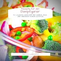 Produktbild: Rezepte f&uuml;r den Dampfgarer