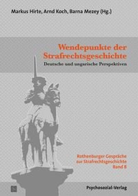 Produktbild: Wendepunkte der Strafrechtsgeschichte