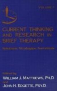 Produktbild: Matthews, W: Current Thinking and Research in Brief Therapy