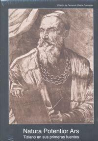 Produktbild: Natura potentior ars : Tiziano en sus primeras fuentes, 1513-1681