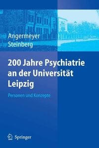 Produktbild: 200 Jahre Psychiatrie an der Universit&auml;t Leipzig