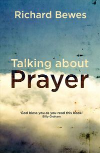 Produktbild: Bewes, R: Talking About Prayer