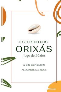 Produktbild: O Segredo Dos Orix s
