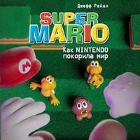 Produktbild: Super Mario. Kak Nintendo pokorila mir