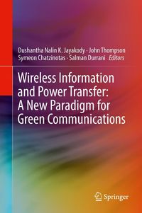 Produktbild: Wireless Information and Power Transfer: A New Paradigm for Green Communications