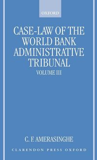 Produktbild: Case-Law of the World Bank Administrative Tribunal