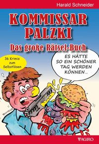 Produktbild: Kommissar Palzki Das gro&szlig;e R&auml;tsel-Buch