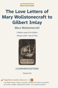 Produktbild: The Love Letters of Mary Wollstonecraft to Gilbert Imlay