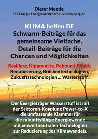 Produktbild: Klima.helfen.De Schwarm-Beitr&auml;ge f&uuml;r das gemeinsame Vielfache, Detail-Beitr&auml;ge f&uuml;r die Chancen und M&ouml;glichkeiten