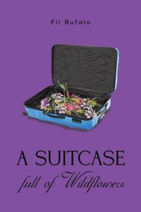 Produktbild: A Suitcase Full of Wildflowers