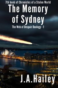 Produktbild: The Memory of Sydney (Chronicles of a Stolen World, #7)