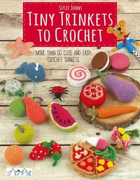 Produktbild: Tiny Trinkets to Crochet