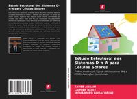 Produktbild: Estudo Estrutural dos Sistemas D-&iquest;-A para C&eacute;lulas Solares