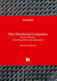 Produktbild: Fiber-Reinforced Composites - Recent Advances, New Perspectives and Applications
