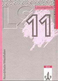 Produktbild: LS Mathematik 11. L&ouml;sungsheft. Nordrhein-Westfalen. Neubearbeitung