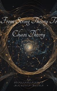 Produktbild: From String Theory to Chaos Theory