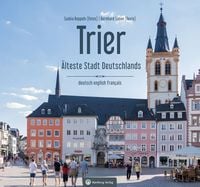 Produktbild: Trier &ndash; &Auml;lteste Stadt Deutschlands
