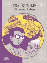 Produktbild: Tsai Kun-lin &ndash; Ein neues Leben