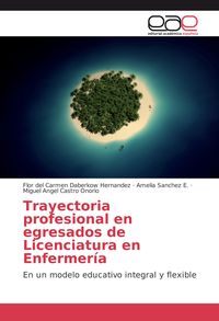 Produktbild: Trayectoria profesional en egresados de Licenciatura en Enfermer&iacute;a