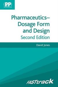 Produktbild: Jones, D: FASTtrack: Pharmaceutics - Dosage Form and Design