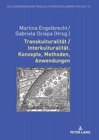 Produktbild: Transkulturalit&auml;t / Interkulturalit&auml;t. Konzepte, Methoden, Anwendungen