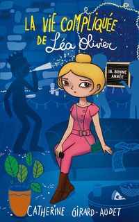 Produktbild: La vie compliqu&eacute;e de L&eacute;a Olivier tome 16: Bonne ann&eacute;e!
