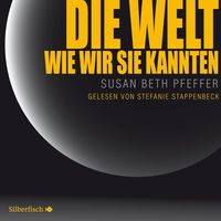 Produktbild: Die Welt, wie wir sie kannten