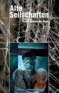 Produktbild: Alte Seilschaften