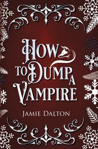 Produktbild: How to Dump a Vampire
