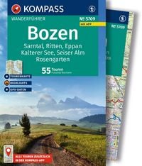 Produktbild: KOMPASS Wanderf&uuml;hrer Bozen, Sarntal, Ritten, Eppan, Kalterer See, Seiser Alm, Rosengarten, 55 Touren mit Extra-Tourenkarte
