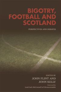 Produktbild: Bigotry, Football and Scotland