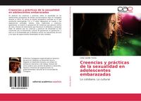 Produktbild: Creencias y pr&aacute;cticas de la sexualidad en adolescentes embarazadas