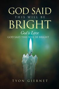 Produktbild: God Said This Will Be Bright