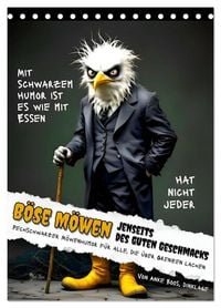 Produktbild: B&ouml;se M&ouml;wen - Jenseits des guten Geschmacks (Tischkalender 2027 DIN A5 hoch), CALVENDO Monatskalender