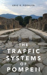 Produktbild: Traffic Systems of Pompeii