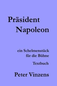Produktbild: Pr&auml;sident Napoleon
