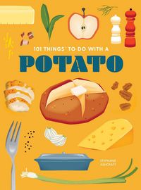 Produktbild: 101 Things to Do With a Potato