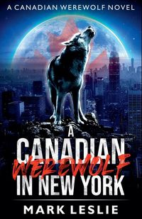 Produktbild: A Canadian Werewolf in New York