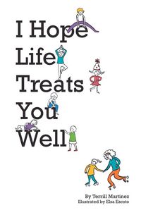 Produktbild: I Hope Life Treats You Well