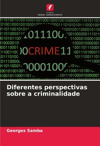 Produktbild: Diferentes perspectivas sobre a criminalidade
